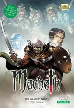 Macbeth: The Graphic Novel: Quick Text, Paperback/William Shakespeare