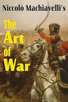 Machiavelli's the Art of War, Paperback/Niccolo Machiavelli