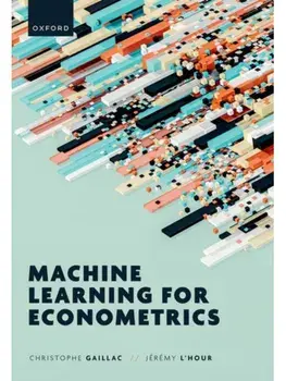 Machine Learning for Econometrics, Paperback/***
