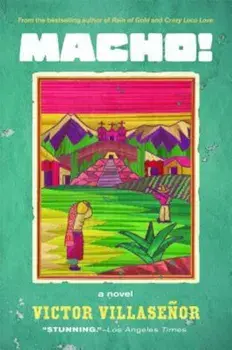 Macho!, Paperback/Victor Villasenor