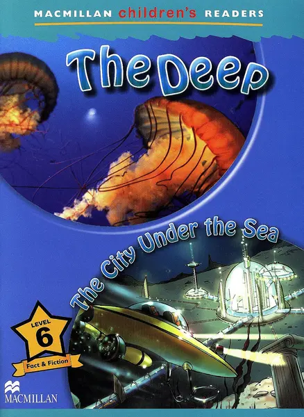 Macmillan Children's Readers: Deep (nivel level 6)
