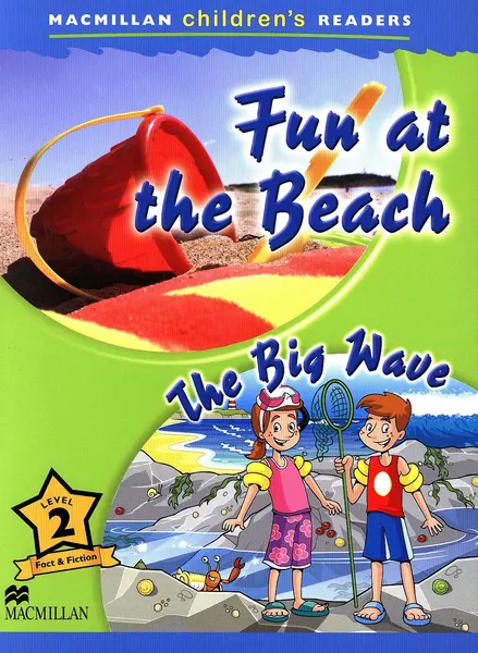 Macmillan Children's Readers: Fun at the Beach (nivel level 2)