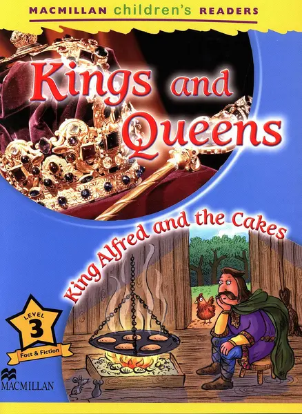 Macmillan Children's Readers: Kings and Queens (level 3)