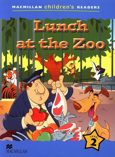 Macmillan Children's Readers: Lunch at the Zoo (nivel level 2)