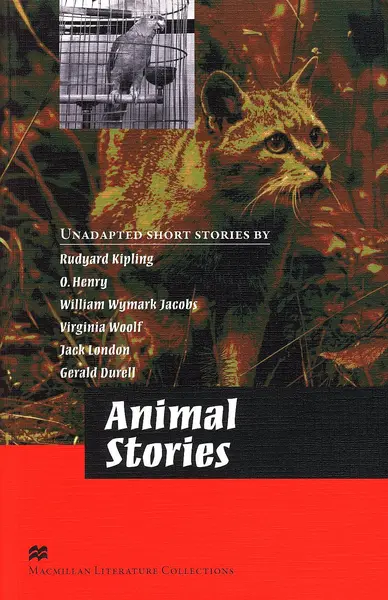 Macmillan Literature Collections: Animal Stories (nivel Advanced)