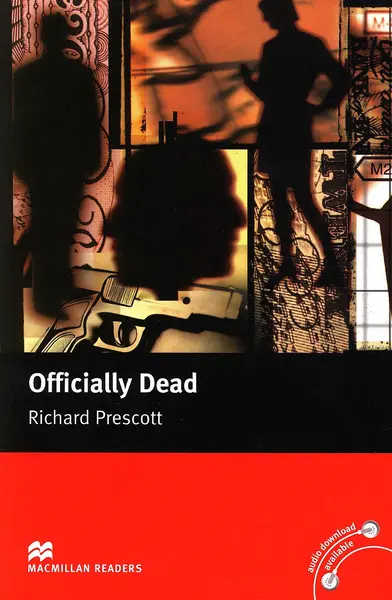 Macmillan Readers: Officially Dead (nivel Upper-Intermediate)