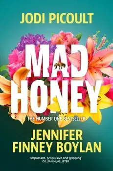 Mad Honey. The heart-pounding and heart-breaking number one international bestseller, Paperback/Jennifer Finney Boylan