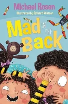 Mad in the Back, Paperback/Michael Rosen