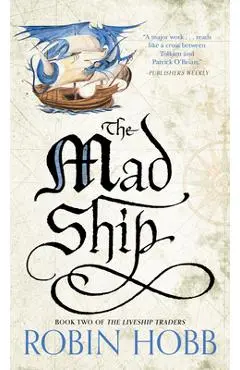 Mad Ship - Robin Hobb