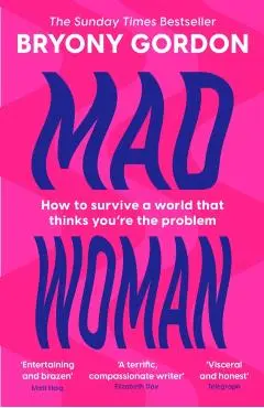Mad Woman - Bryony Gordon