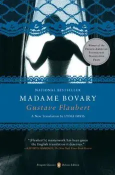 Madame Bovary: (Penguin Classics Deluxe Edition), Paperback/Gustave Flaubert