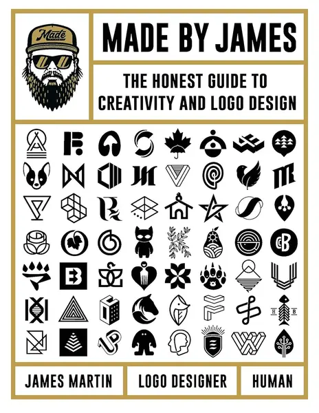 Made by James: The Honest Guide to Creativity and Logo Design