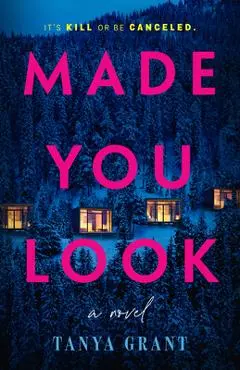 Made You Look - Tanya Grant