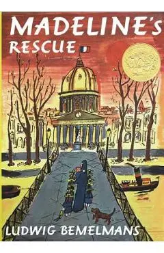 Madeline's Rescue - Ludwig Bemelmans