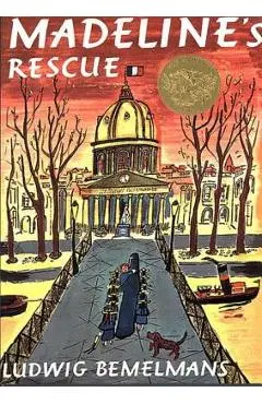 Madeline's Rescue - Ludwig Bemelmans