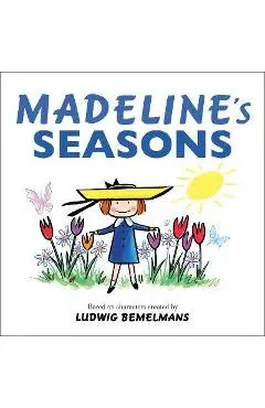 Madeline's Seasons - Ludwig Bemelmans