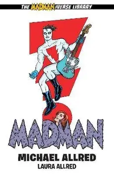 Madman Library Edition Volume 3, Hardback/Laura Allred