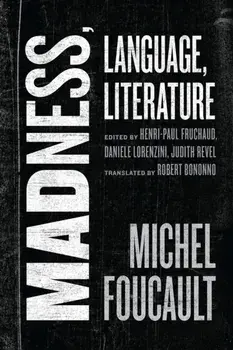Madness, Language, Literature, Hardback/Judith Revel
