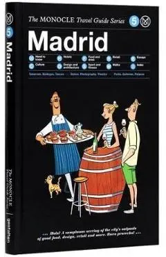 Madrid - Monocle