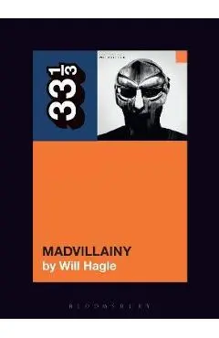 Madvillain's Madvillainy - Will Hagle