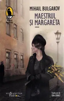 Maestrul si Margareta/Mihail Bulgakov