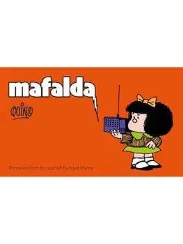 Mafalda. Book One, Hardback/Frank Wynne