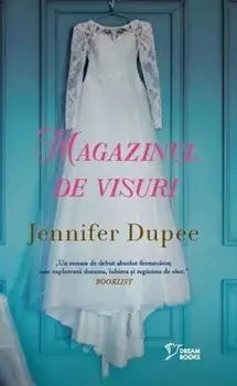 Magazinul de visuri/Jennifer Dupee