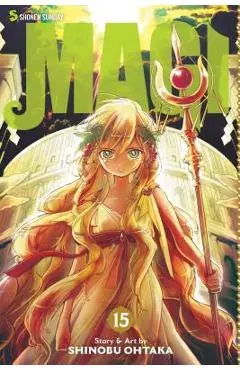 Magi: The Labyrinth of Magic, Vol. 15, Volume 15: The Labyrinth of Magic - Shinobu Ohtaka