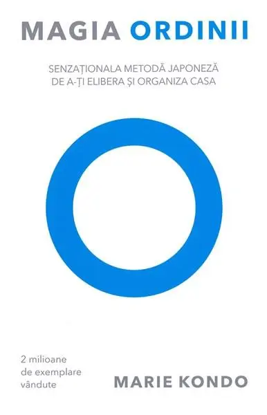 Magia ordinii | Marie Kondo