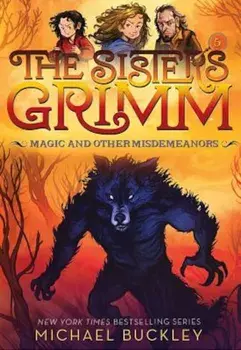 Magic and Other Misdemeanors (the Sisters Grimm '5): 10th Anniversary Edition, Paperback/Michael Buckley