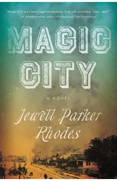 Magic City - Jewell Parker Rhodes