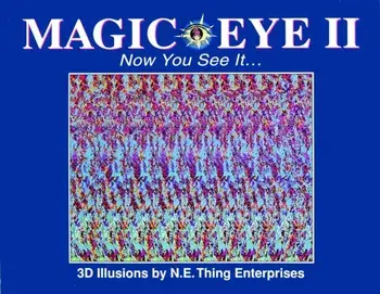 Magic Eye II: Now You See It..., 2, Hardcover/Cheri Smith