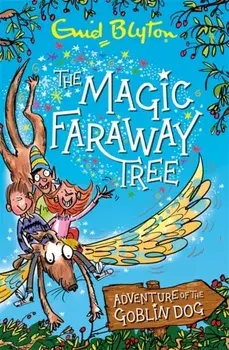 Magic Faraway Tree: Adventure of the Goblin Dog, Paperback/Enid Blyton