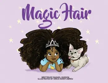 Magic Hair, Paperback/Raquel Hudson