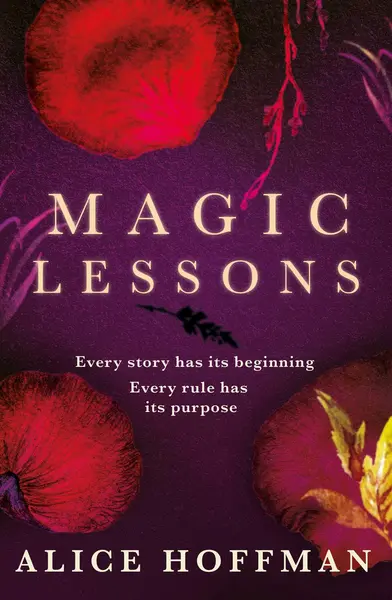 Magic Lessons | Alice Hoffman