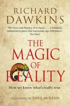 Magic of Reality, Paperback/Richard Dawkins