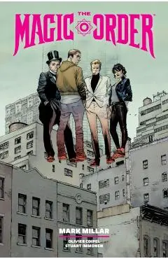 Magic Order Library Edition Volume 1 - Mark|coipel Millar