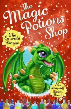 Magic Potions Shop: The Emerald Dragon, Paperback/Abie Longstaff