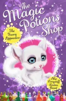 Magic Potions Shop: The Young Apprentice, Paperback/Abie Longstaff