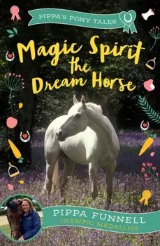 Magic Spirit the Dream Horse, Paperback/***