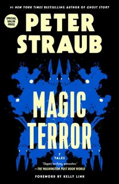 Magic Terror: 7 Tales - Peter Straub