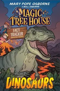 Magic Tree House Fact Tracker Graphic Novel: Dinosaurs, Paperback/Jenny Laird