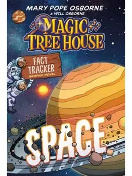 Magic Tree House Fact Tracker Graphic Novel: Space, Hardback/Mei Nakamura