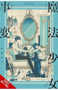 Magical Girl Incident, Vol. 3: Volume 3 - Zero Akabane