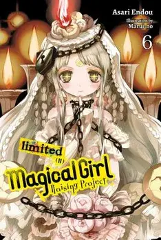 Magical Girl Raising Project, Vol. 6 (Light Novel): Limited II, Paperback/Asari Endou