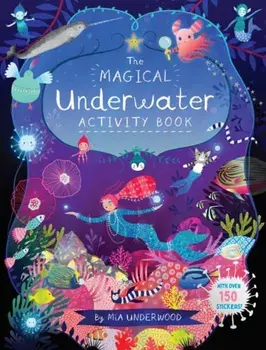 Magical Underwater Activity Book, Paperback/Mia Underwood