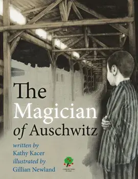 Magician of Auschwitz, Paperback/Kathy Kacer