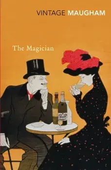 Magician, Paperback/W. Somerset Maugham