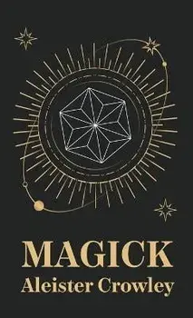 Magick Hardcover, Hardcover/Aleister Crowley