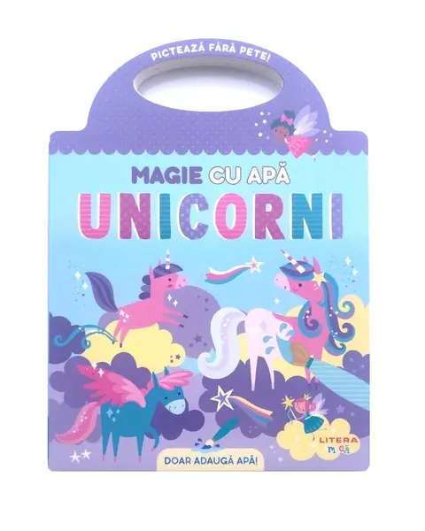 Magie cu apa. Unicorni